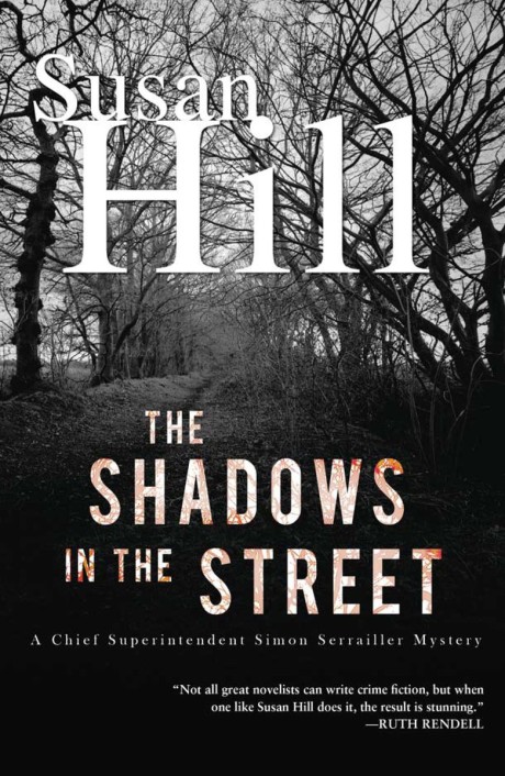 Cover image for Shadows in the Street A Simon Serrailler Mystery