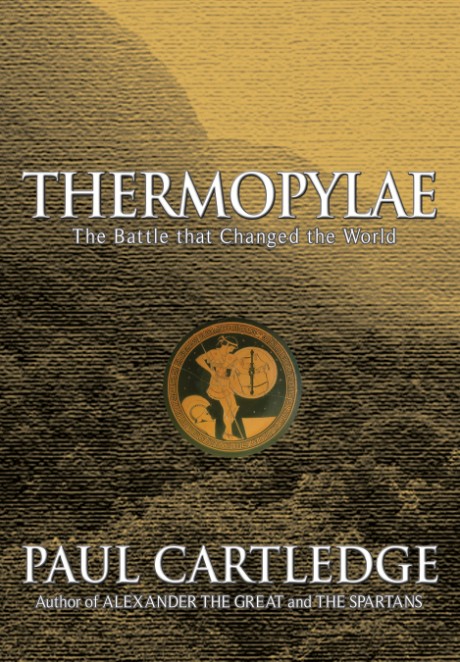 Cover image for Thermopylae The Battle That Changed the World