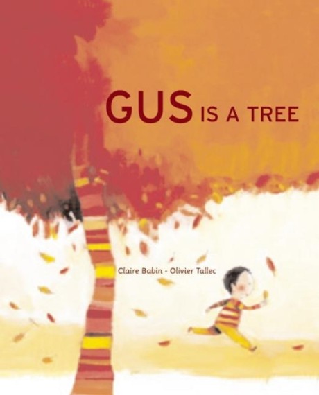 Cover image for Gus is a Tree 