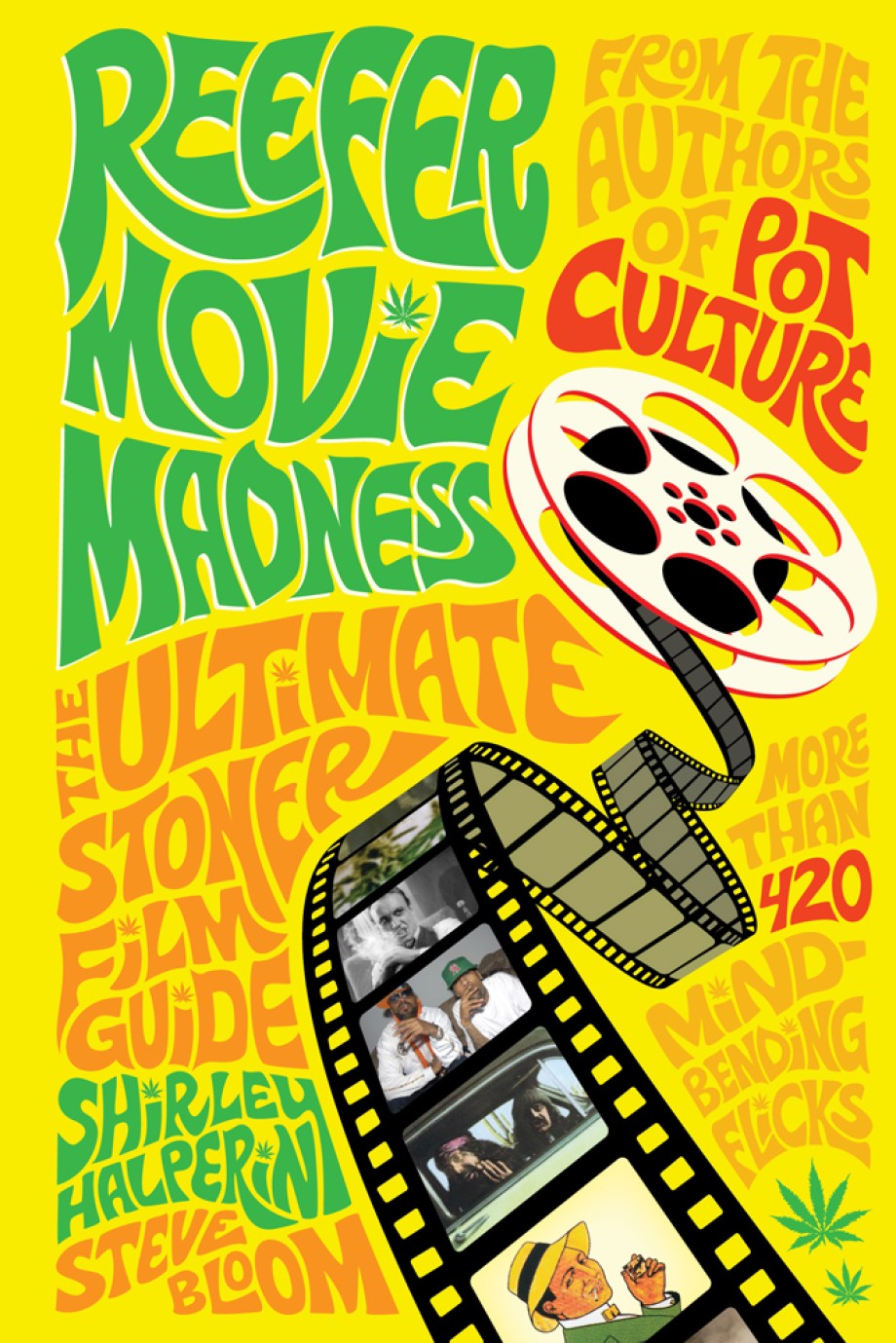 Cover for Reefer Movie Madness The Ultimate Stoner Film Guide