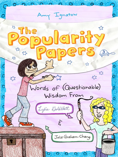 Cover image for Popularity Papers #3: Words of (Questionable) Wisdom from Lydia Goldblatt and Julie Graham-Chang 