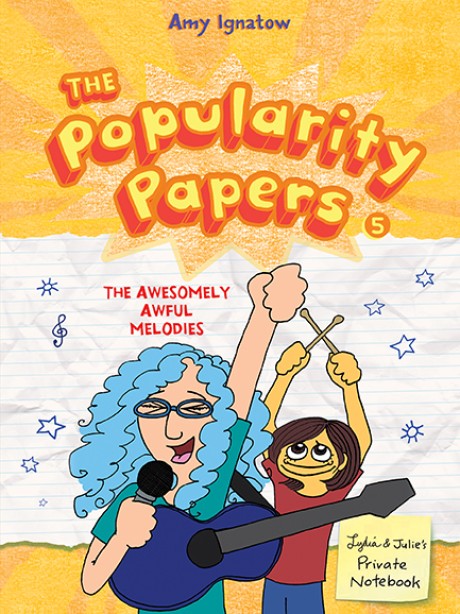 Cover image for Popularity Papers #5: The Awesomely Awful Melodies of Lydia Goldblatt and Julie Graham-Chang 