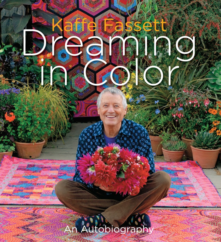 Kaffe Fassett: Dreaming in Color An Autobiography