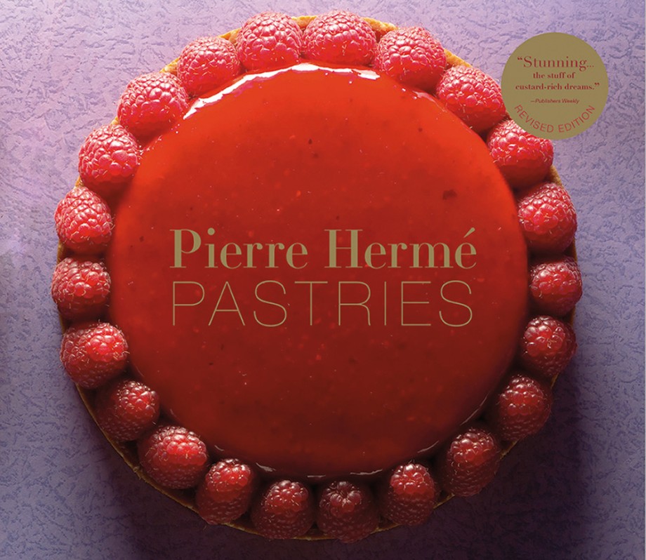 Pierre Hermé Pastries (Revised Edition) A Cookbook