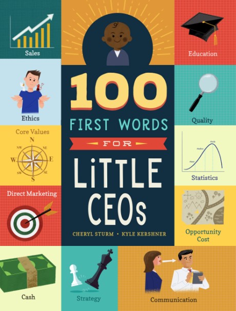 Cover image for 100 First Words for Little CEOs 