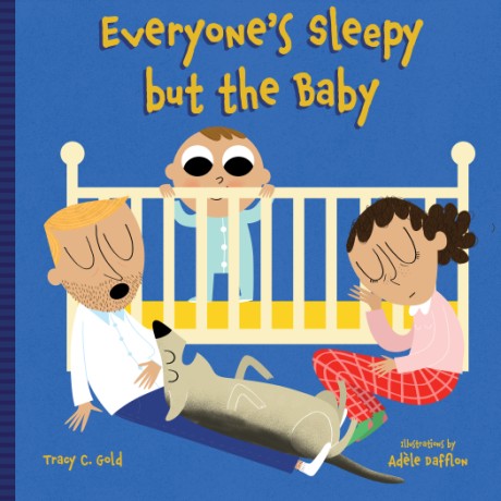 Cover image for Everyone's Sleepy but the Baby 