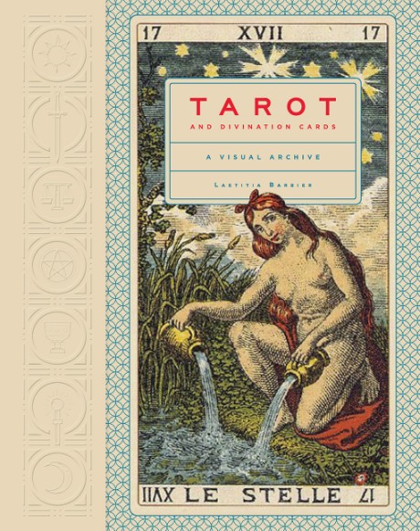 Cover image for Tarot and Divination Cards A Visual Archive