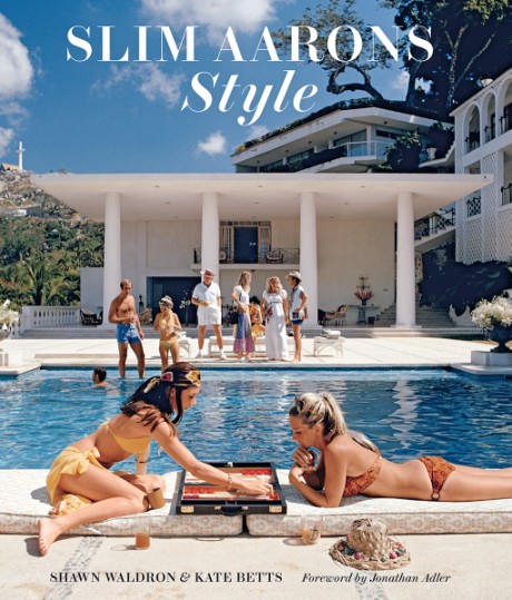 Cover image for Slim Aarons: Style 