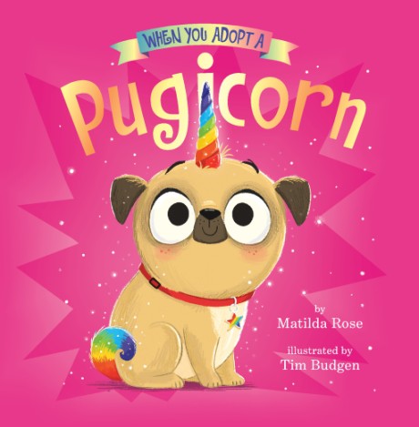 Cover image for When You Adopt a Pugicorn (A When You Adopt... Book)