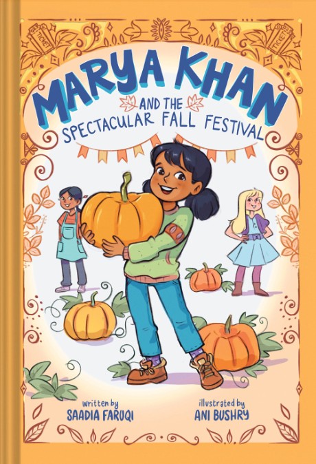 Cover image for Marya Khan and the Spectacular Fall Festival (Marya Khan #3) 