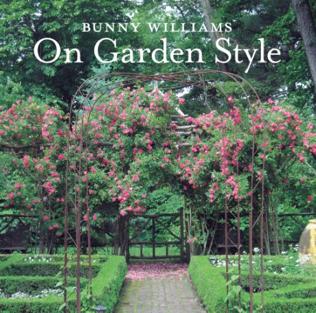 Cover image for Bunny Williams On Garden Style 