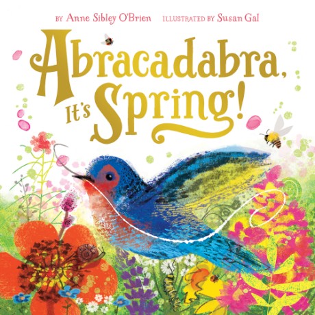 Cover image for Abracadabra, It's Spring!