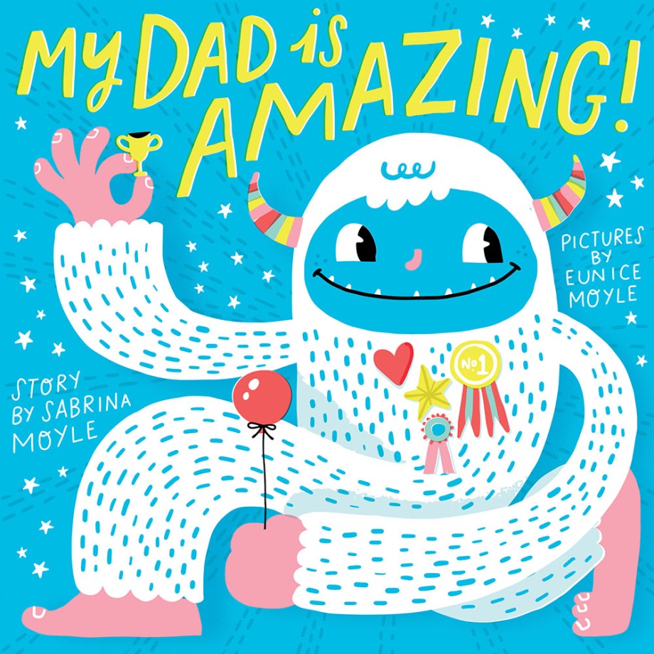 Cover for My Dad Is Amazing! (A Hello!Lucky Book)