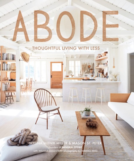 Cover image for Abode Thoughtful Living with Less