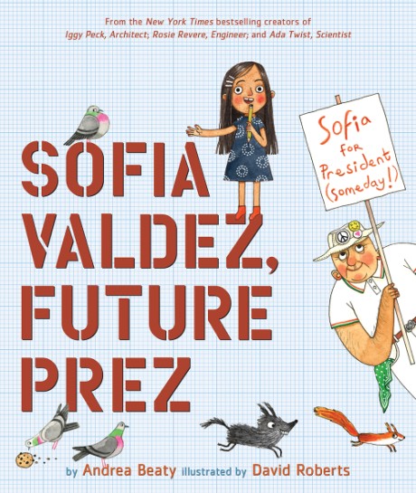Cover image for Sofia Valdez, Future Prez 