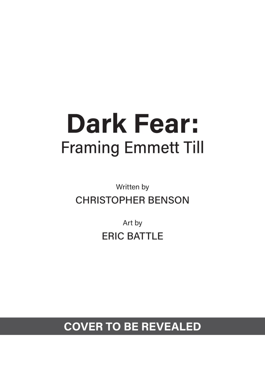 Framing Emmett Till Exposing Dark Fear