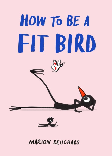 Cover image for How to Be a Fit Bird 