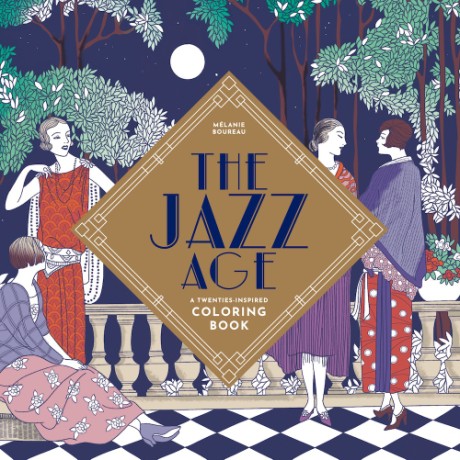 Cover image for Jazz Age A Twenties-Inspired Coloring Book