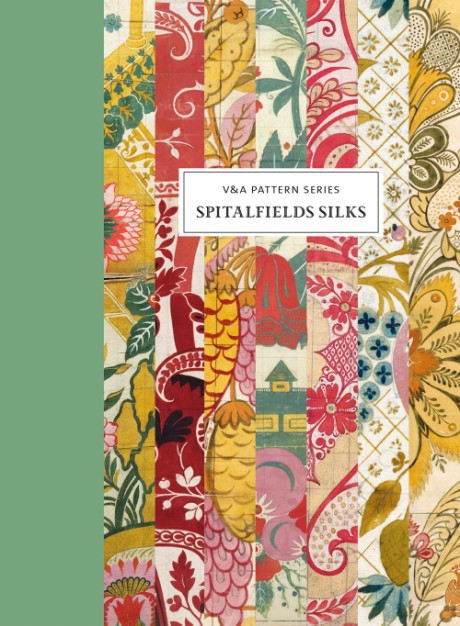 Cover image for V&A Pattern: Spitalfields Silk 
