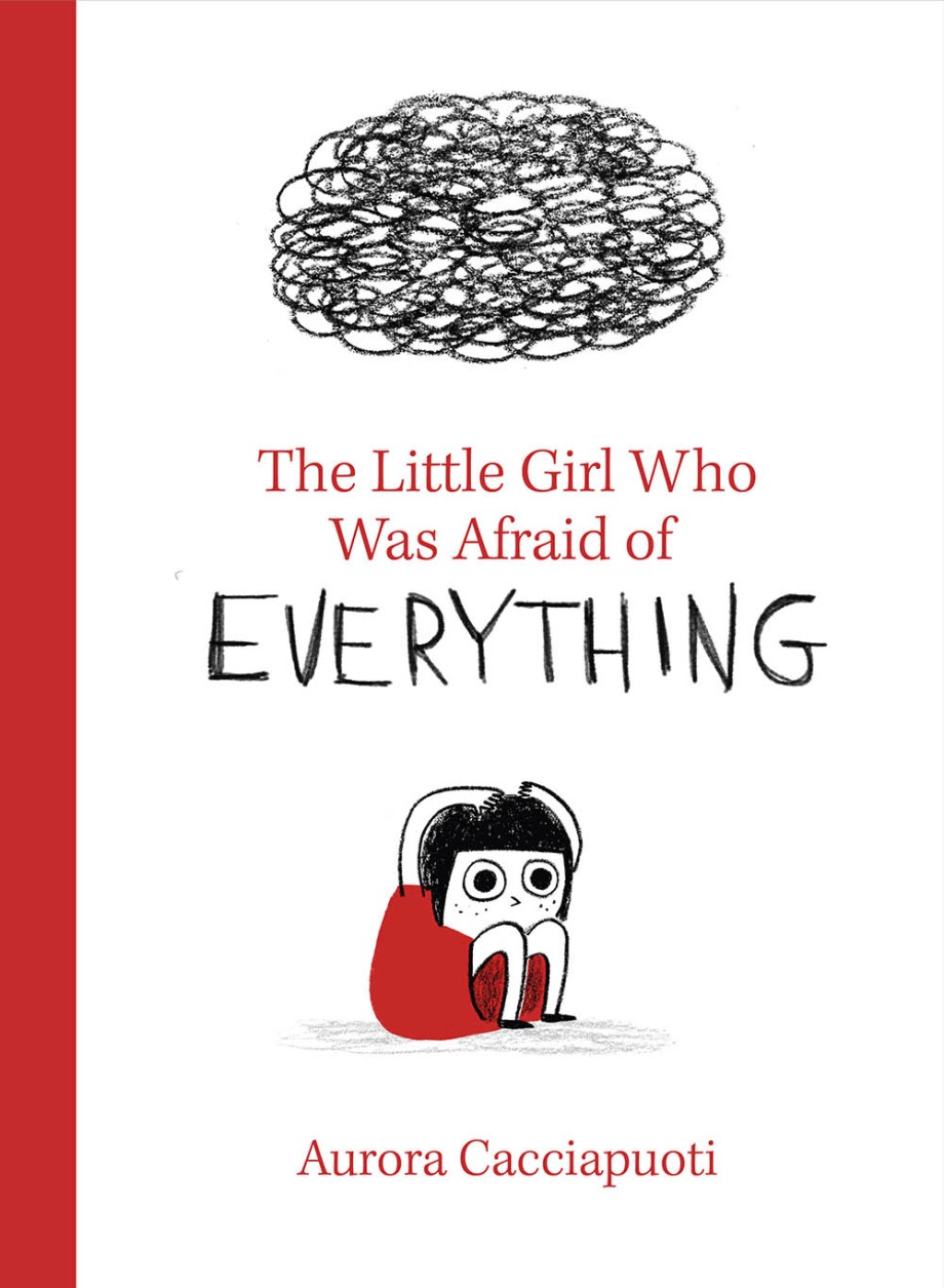 Little Girl Who Was Afraid of Everything 