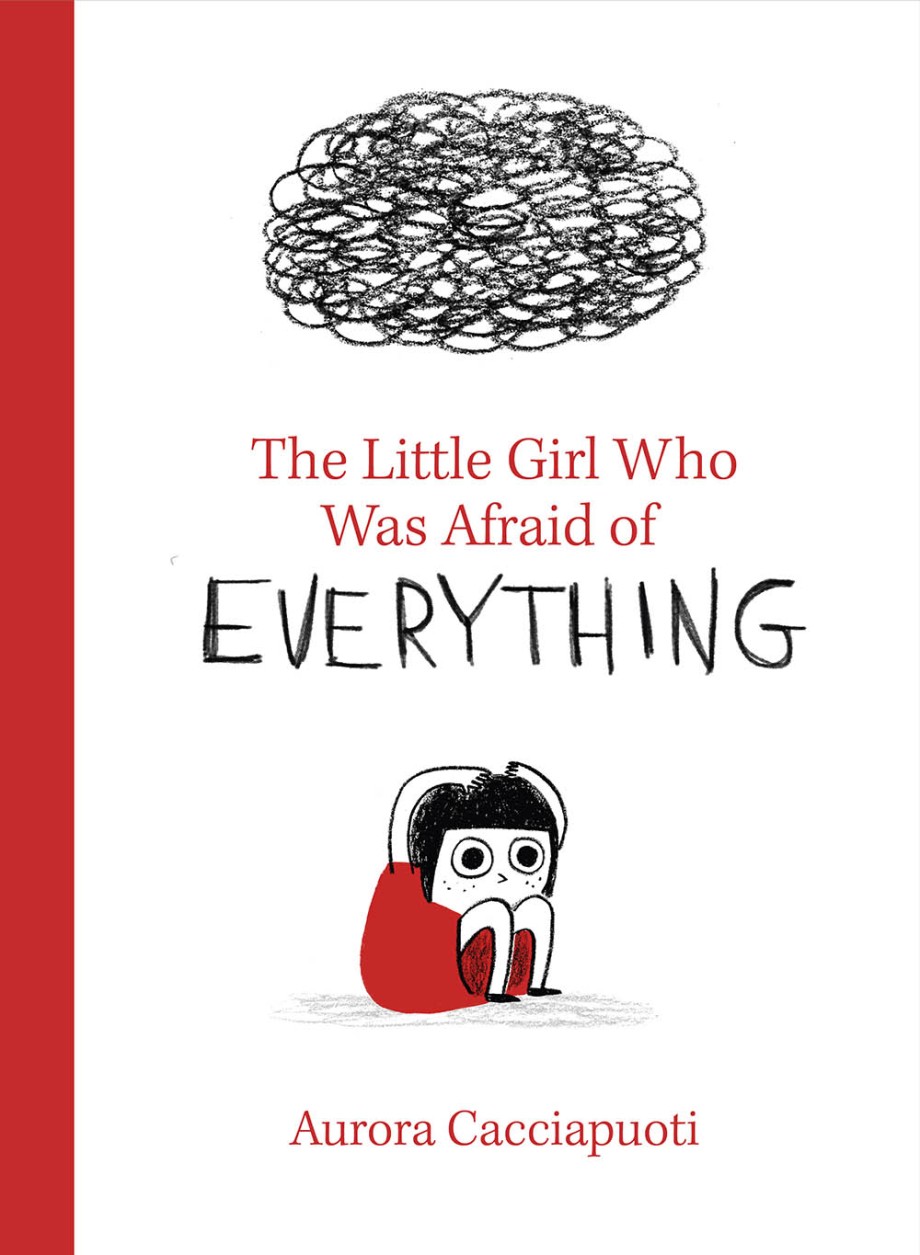 Little Girl Who Was Afraid of Everything