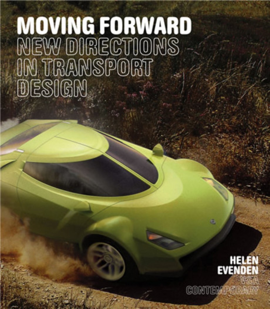 Moving Forward New Directions in Transport Design