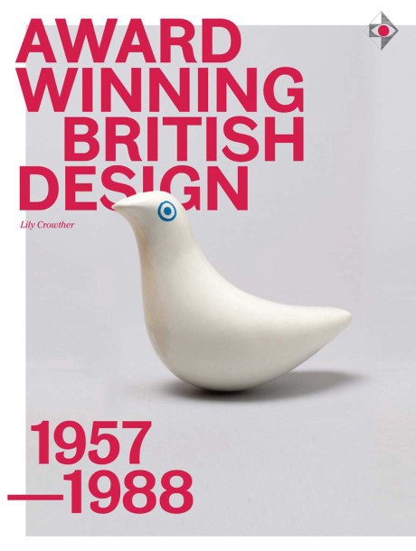 Cover image for Award-Winning British Design 1957-1988 