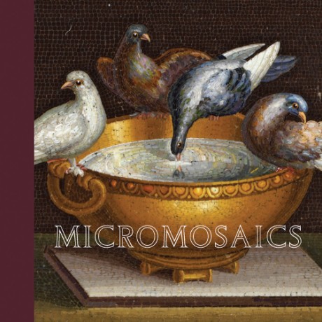 Cover image for Micromosaics Highlights from the Gilbert Collection