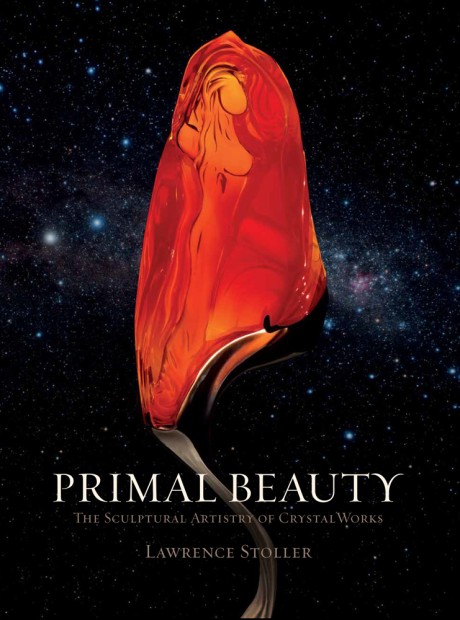 Cover image for Primal Beauty The Sculptural Artistry of CrystalWorks