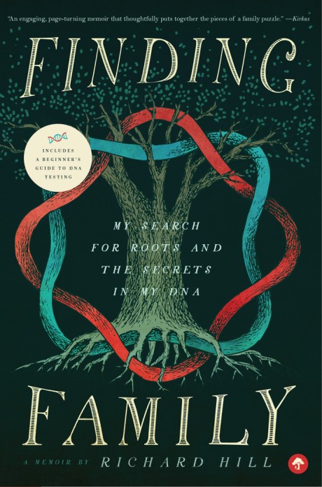 Cover image for Finding Family My Search for Roots and the Secrets in My DNA