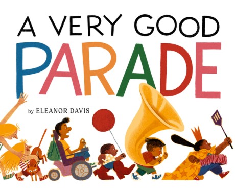 Cover image for Very Good Parade A Picture Book