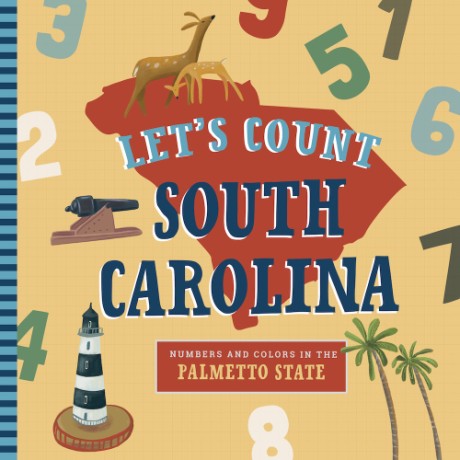 Cover image for Let's Count South Carolina A Counting Board Book Primer