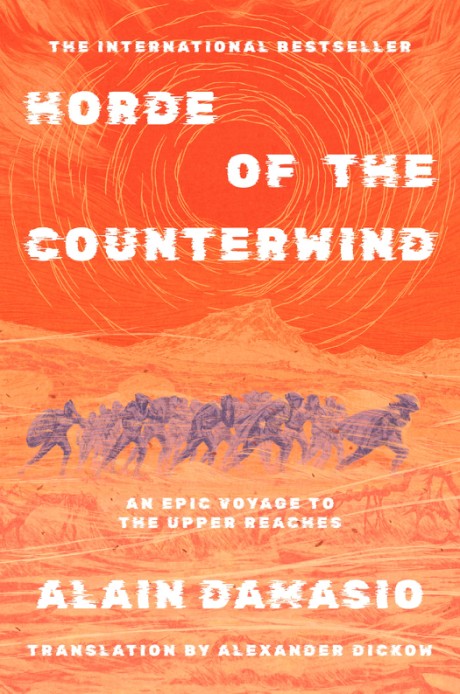 Cover image for Horde of the Counterwind: An Epic Voyage to the Upper Reaches Cult Classic and One of the Inspirations for Clair Obscur: Expedition 33