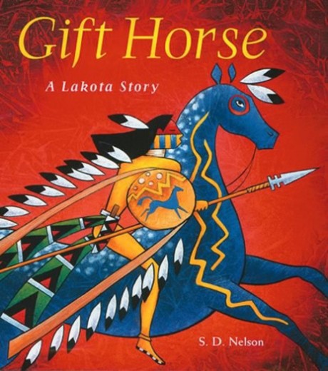 Cover image for Gift Horse A Lakota Story