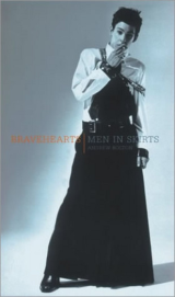 Bravehearts Men in Skirts