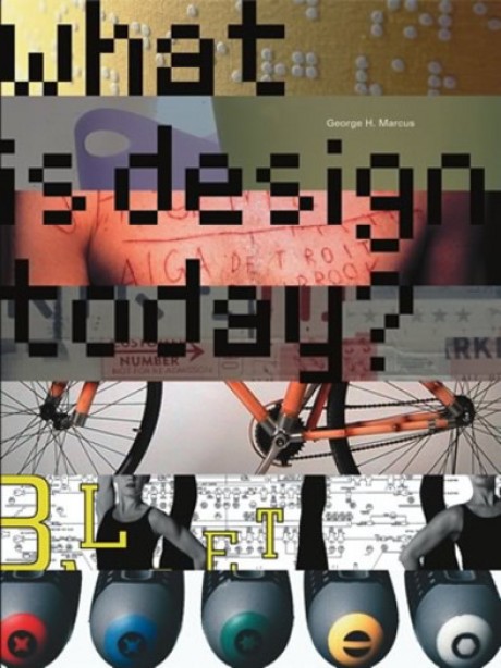 Cover image for What Is Design Today? 