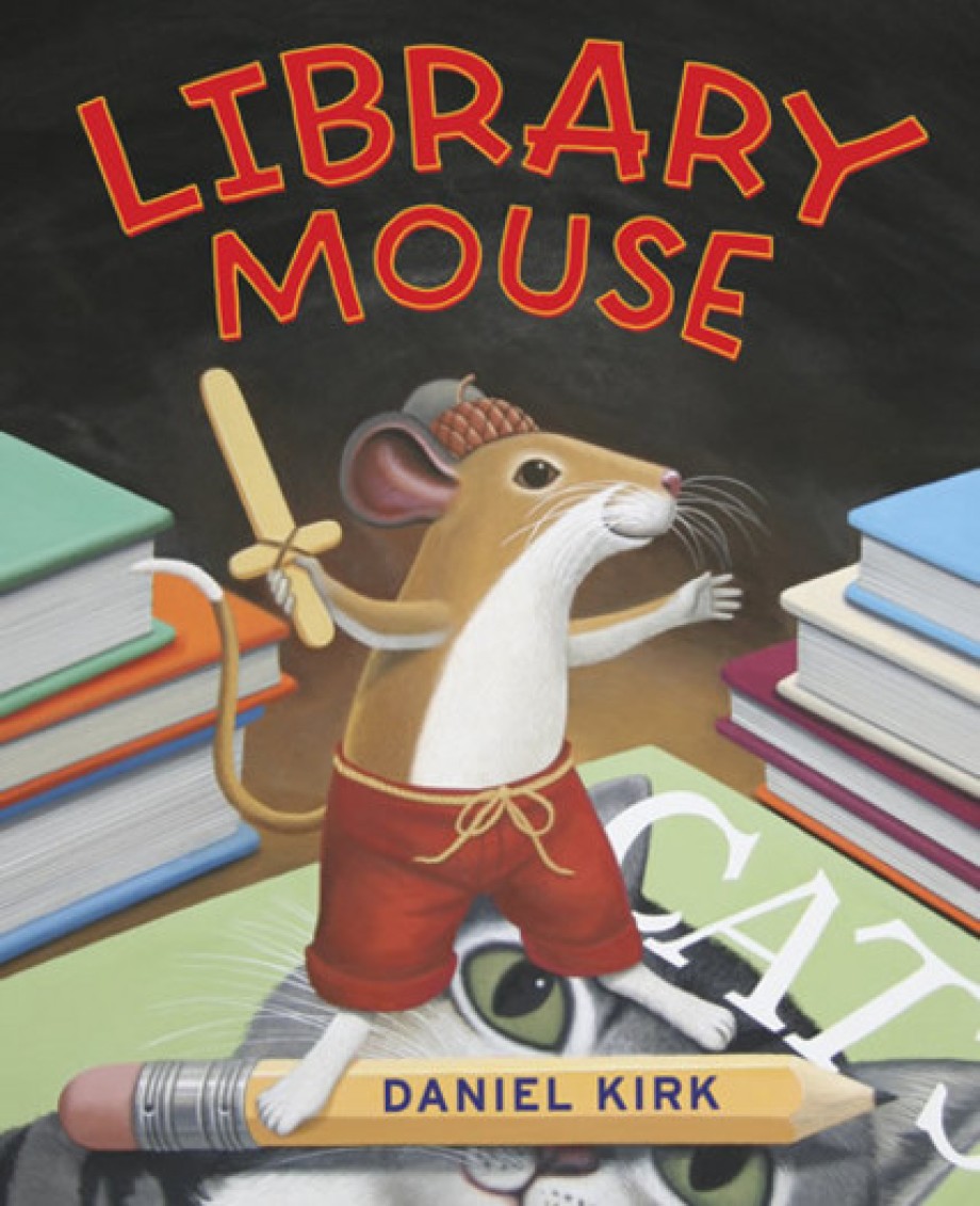 Library Mouse A Picture Book