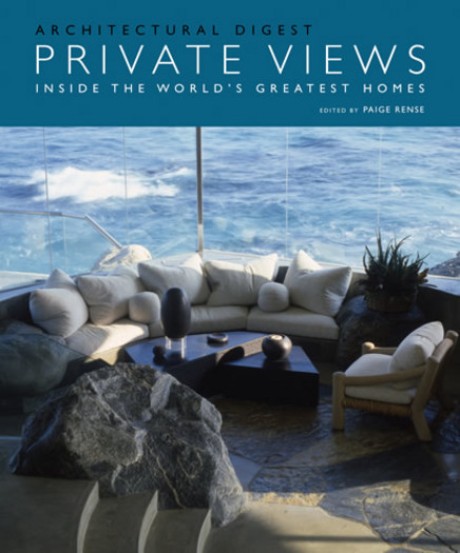 Cover image for Private Views Inside the World's Greatest Homes
