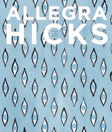 Cover image for Allegra Hicks An Eye for Design