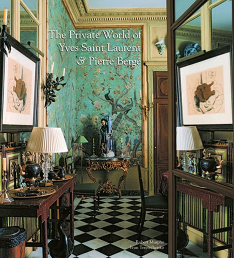 Cover image for Private World of Yves Saint Laurent and Pierre Bergé 