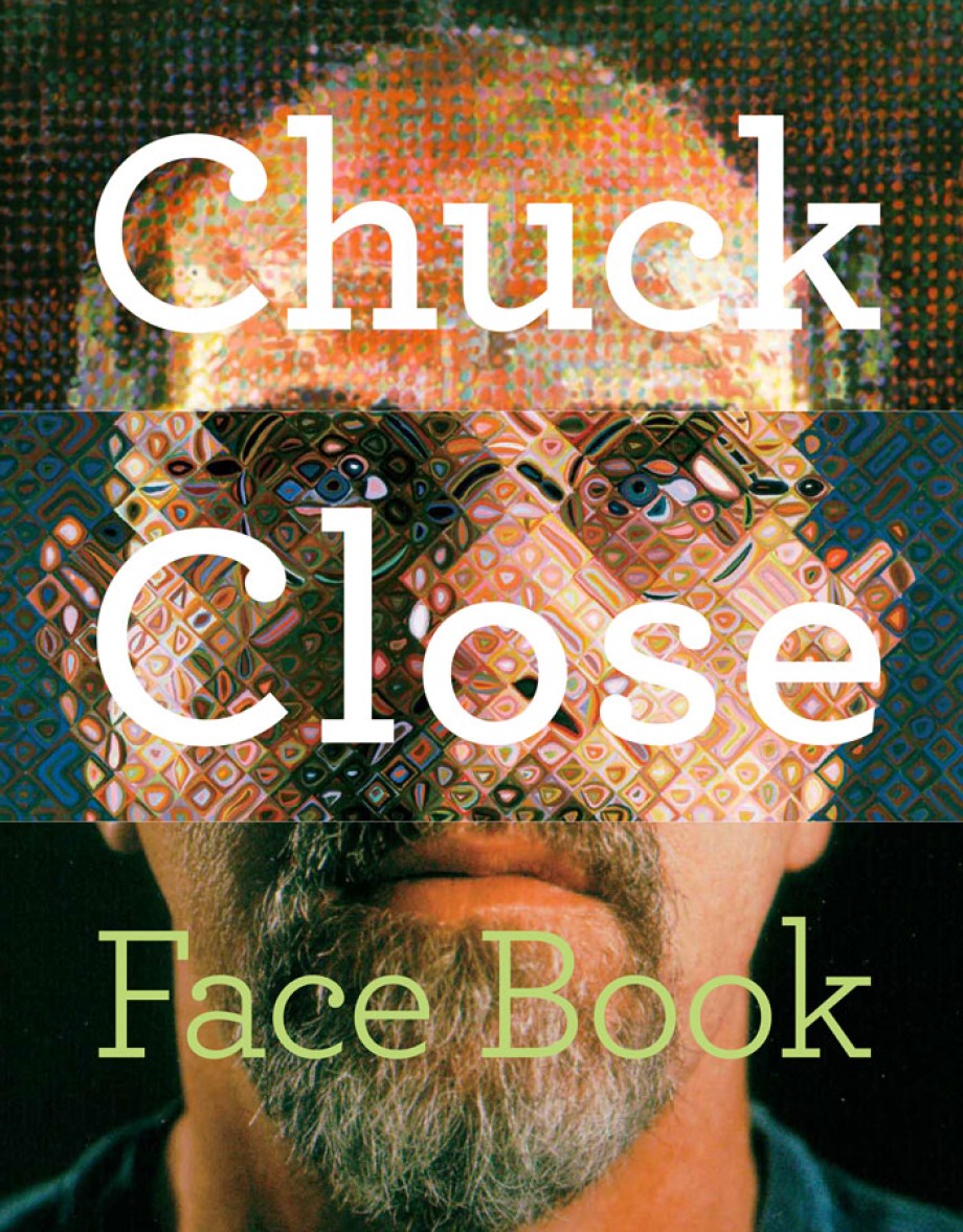 Chuck Close Face Book