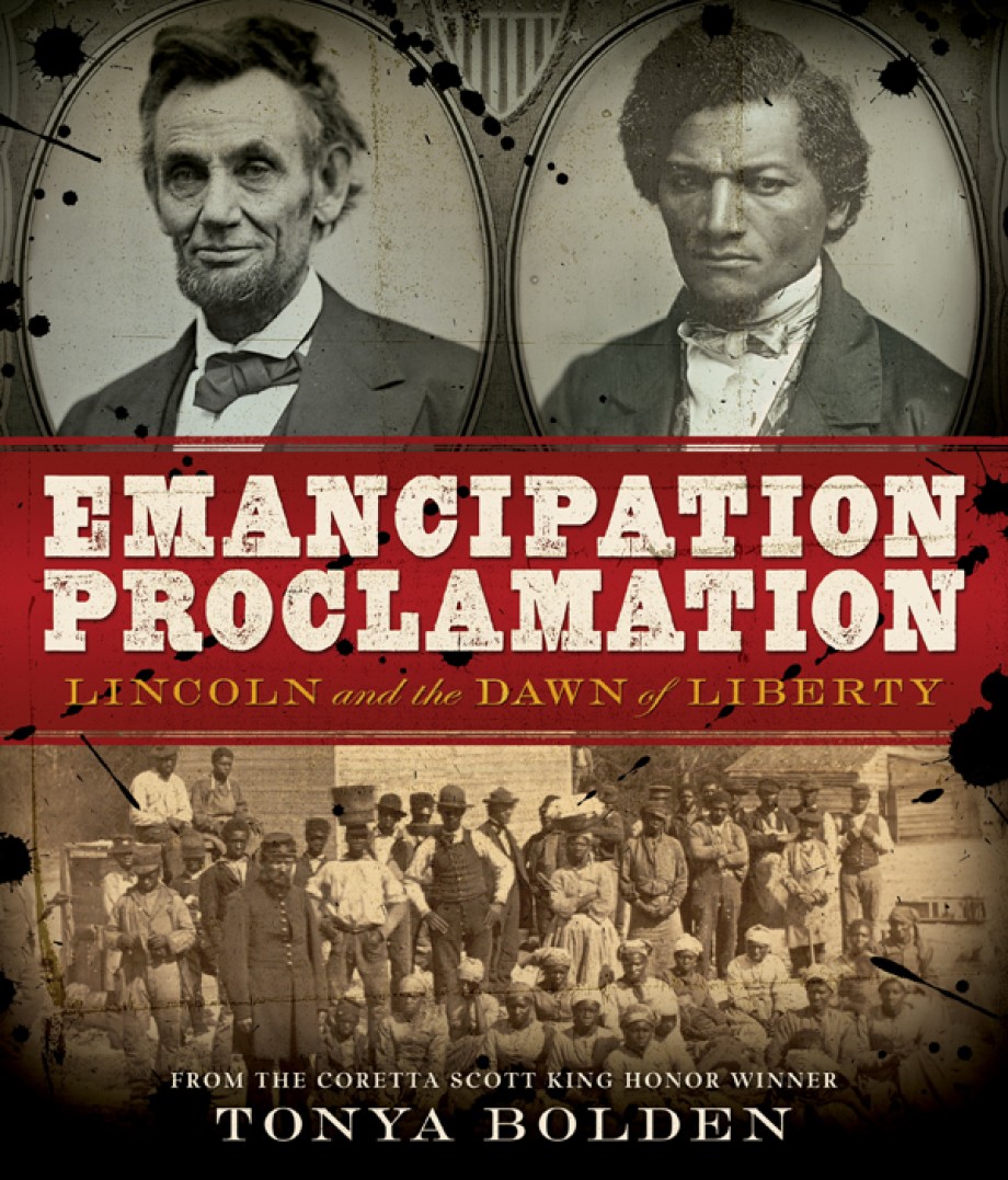 Emancipation Proclamation Lincoln and the Dawn of Liberty