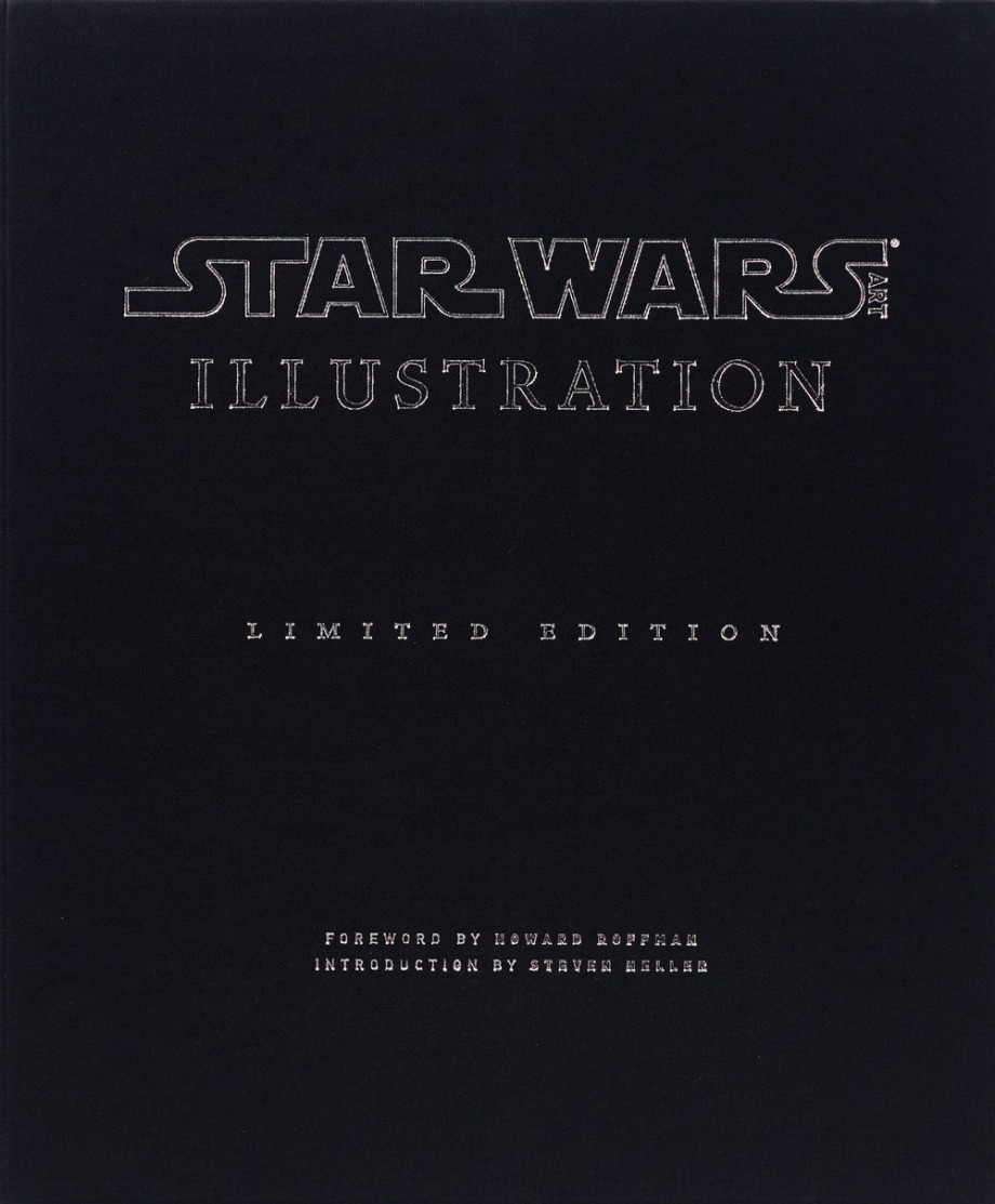 Star Wars Art: Illustration Limited Edition (Star Wars Art Series) 