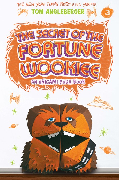 Cover image for Secret of the Fortune Wookiee (Origami Yoda #3) 