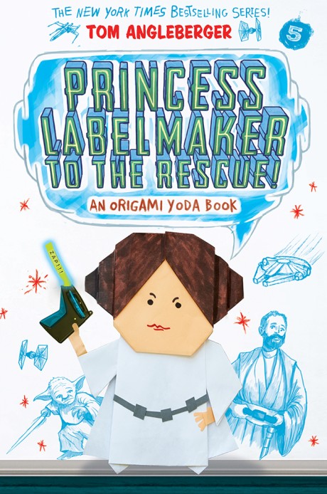 Cover image for Princess Labelmaker to the Rescue! (Origami Yoda #5) 