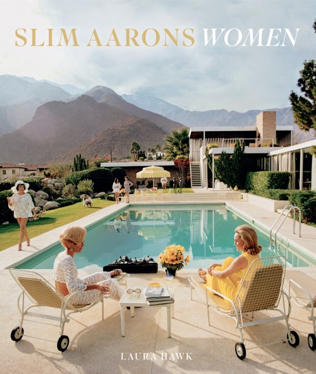 Cover image for Slim Aarons: Women Photographs