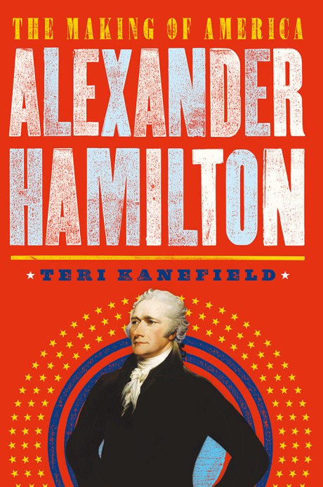 Cover image for Alexander Hamilton The Making of America #1