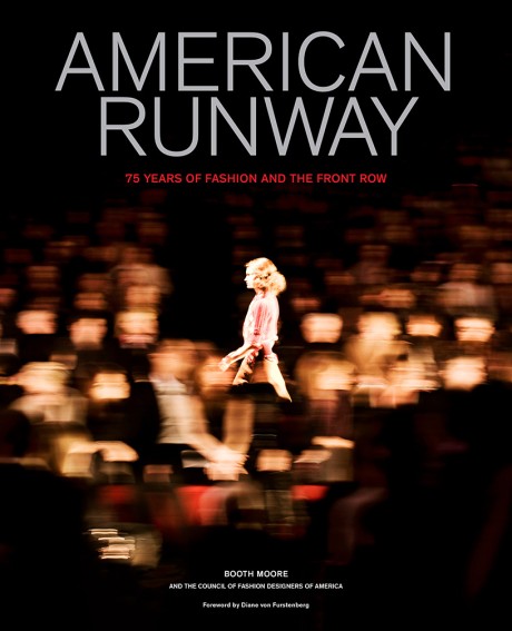 Cover image for American Runway 75 Years of Fashion and the Front Row