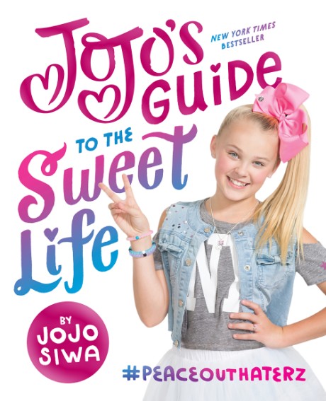 Cover image for JoJo's Guide to the Sweet Life #PeaceOutHaterz