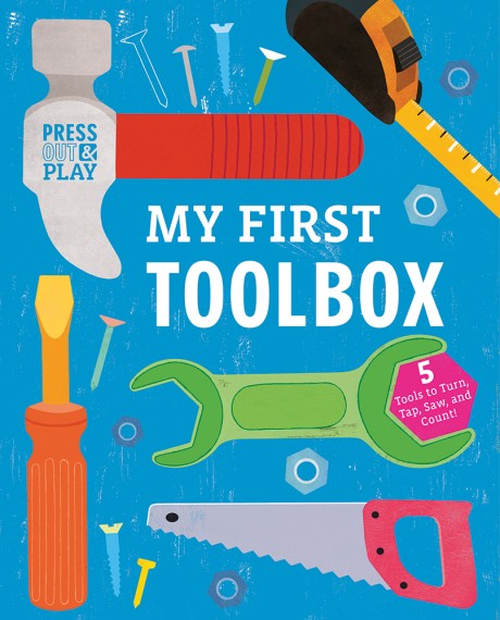 Cover image for My First Toolbox Press Out & Play